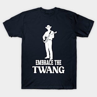 Banjo: Embrace The Twang T-Shirt